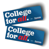 College For All (7" x 3" Vinyl Sticker -- Pack of Two!)