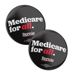 Medicare For All (2.25" Mylar Button -- Pack Of Two!)