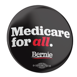 Medicare For All (2.25" Mylar Button -- Pack Of Two!)