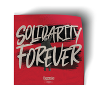Solidarity Forever (4" x 4" Vinyl Sticker -- Pack of Two!)