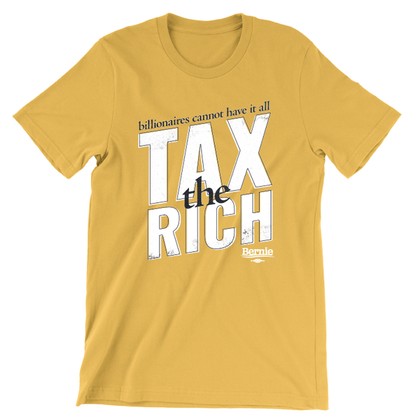 Tax The Rich (Gold Tee)